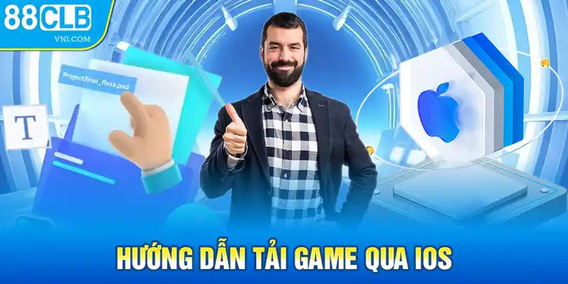 Hướng dẫn tải game qua IOS