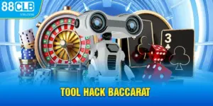 Tool Hack Baccarat - Công Cụ Giúp Anh Em Ăn Phần Thưởng